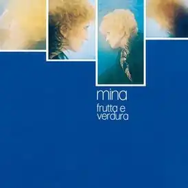 Обложка альбома Мины «Frutta e verdura» (1973)