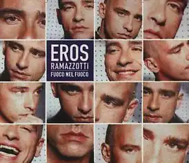 Обложка сингла Эроса Рамаццотти «Fuoco nel fuoco» (2000)