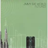 Обложка сингла Jimmy Eat World «Futures» (2005)