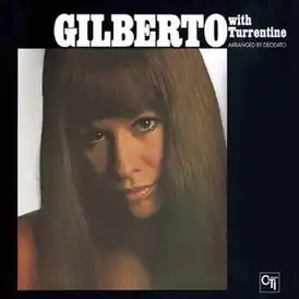 Обложка альбома Аструд Жилберту и Стэнли Тёррентайна «Gilberto with Turrentine» (1971)