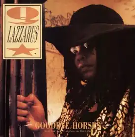 Обложка сингла Q Lazzarus «Goodbye Horses» ()