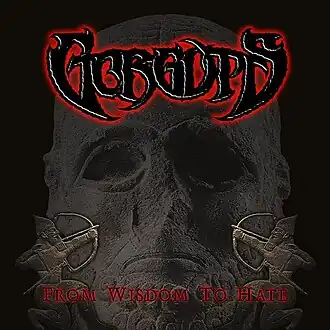 Обложка альбома Gorguts «From Wisdom to Hate» (2001)
