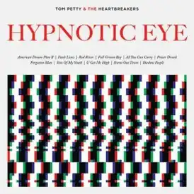 Обложка альбома Tom Petty and the Heartbreakers «Hypnotic Eye» (2014)