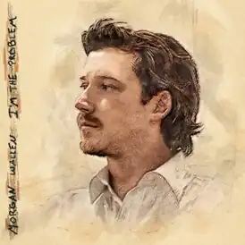 Обложка альбома Моргана Уоллена «I’m the Problem» (2025)