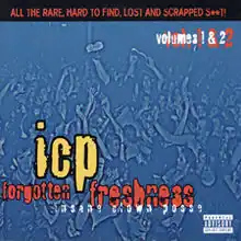Обложка альбома Insane Clown Posse «Forgotten Freshness Volumes 1 & 2» (1998)