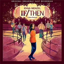 Обложка альбома мюзикла «Если/Затем» «If/Then» (2014)