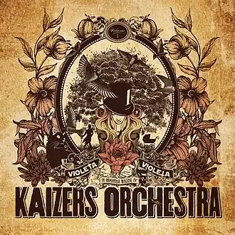 Обложка альбома Kaizers Orchestra «Violeta Vol. I» (2011)