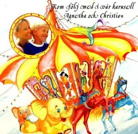 Обложка альбома Агнеты Фельтског «Kom följ med i vår karusell» (1987)