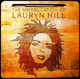 Обложка альбома Лорин Хилл «The Miseducation of Lauryn Hill» (1998)