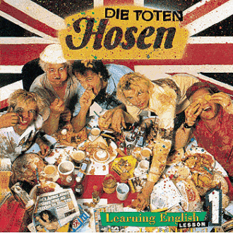 Обложка альбома Die Toten Hosen «Learning English Lesson One» (1991)