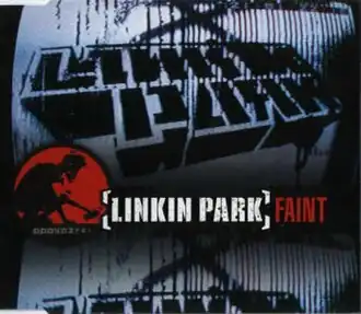 Обложка сингла Linkin Park «Faint» (2003)