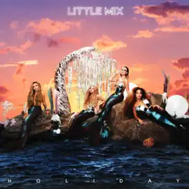 Обложка сингла Little Mix «Holiday» (2020)