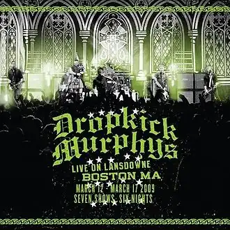 Обложка альбома Dropkick Murphys «Live on Lansdowne, Boston MA» (2010)