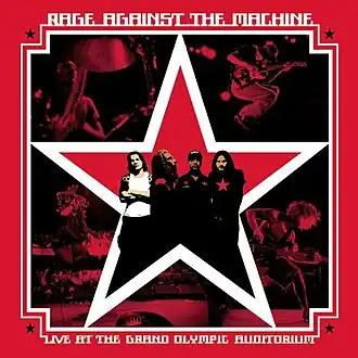 Обложка альбома Rage Against the Machine «Live at the Grand Olympic Auditorium» (2003)