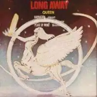 Обложка сингла Queen «Long Away» (1977)