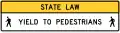Закон штата - Уступайте дорогу пешеходам (альтернативный вариант)