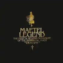 Обложка альбома Масамити Амано «Maetel Legend The First & Second Movement of The Symphonic Poem «Destiny» ORIGINAL SOUNDTRACKMaetel Legend ORIGINAL SOUNDTRACK (неопр.). Дата обращения: 24 апреля 2019. Архивировано 24 апреля 2019 года.» ()