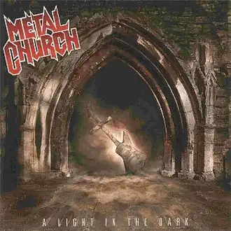 Обложка альбома Metal Church «A Light in the Dark» (2006)