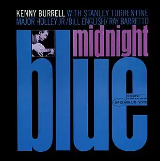 Обложка альбома Кенни Баррелл «Midnight Blue» (1963)