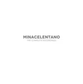 Обложка альбома Мины и Адриано Челентано «MinaCelentano — The Complete Recordings» (2021)