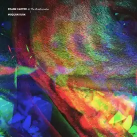 Обложка альбома Frank Carter & The Rattlesnakes «Modern Ruin» (2017)