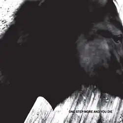 Обложка альбома Mono «One Step More and You Die» (2002)