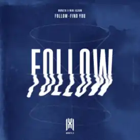 Обложка альбома Monsta X «Follow: Find You» (2019)