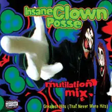 Обложка альбома Insane Clown Posse «Mutilation Mix» (1997)