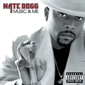 Обложка альбома Nate Dogg «Music & Me» (2001)