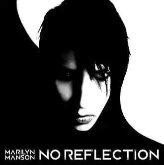 Обложка сингла Marilyn Manson «No Reflection» (2012)