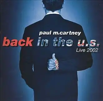Обложка альбома Пола Маккартни «Back in the U.S.» (2002)