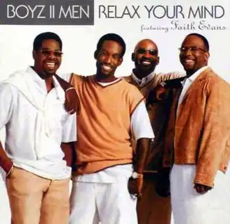 Обложка сингла Boyz II Menпри участии Faith Evans «Relax Your Mind» (2002)