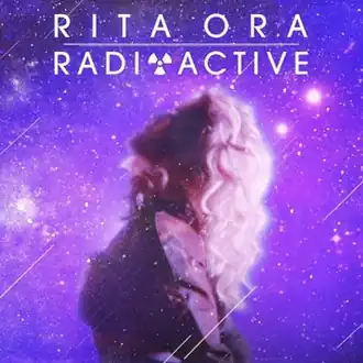 Обложка сингла Риты Ора «Radioactive» (2013)