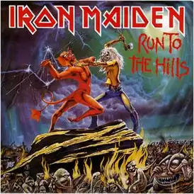 Обложка сингла Iron Maiden «Run to the Hills» (1982)