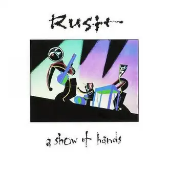 Обложка альбома Rush «A Show of Hands» (1989)