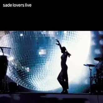 Обложка альбома Sade «Lovers Live» (2002)