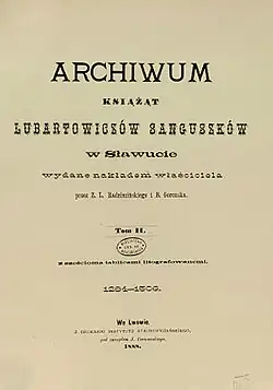 Титульный лист 2 т. издание «Архив Любартовичей-Сангушко в Славуте». 1888 г.