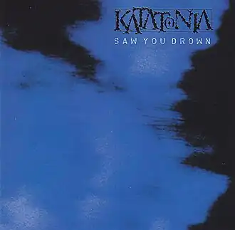 Обложка альбома Katatonia «Saw You Drown» (1998)
