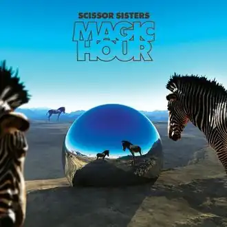 Обложка альбома Scissor Sisters «Magic Hour» (2012)