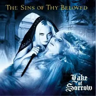 Обложка альбома The Sins of Thy Beloved «Lake of Sorrow» (1998)