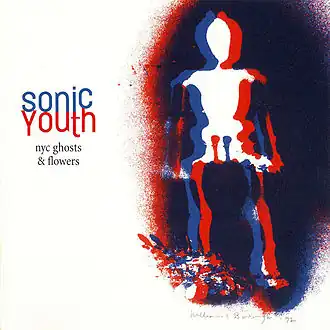 Обложка альбома Sonic Youth «NYC Ghosts & Flowers» (2000)