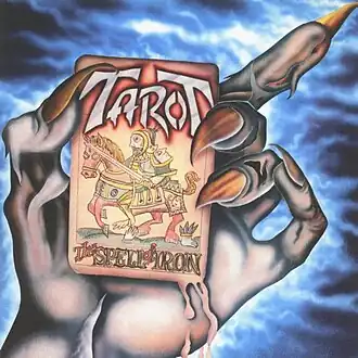 Обложка альбома Tarot «Spell of Iron» (1986)