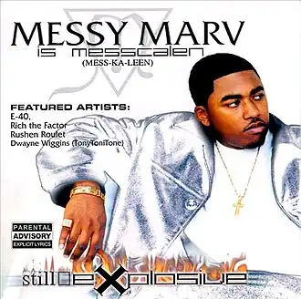 Обложка альбома Messy Marv «Still Explosive» (2001)