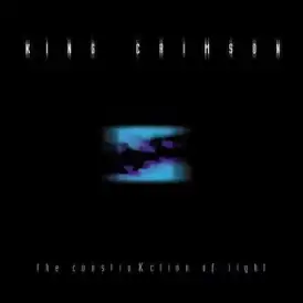 Обложка альбома King Crimson «The ConstruKction of Light» (2000)