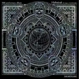 Обложка альбома Nightmare «Historical ~The Highest Nightmare~» (2010)