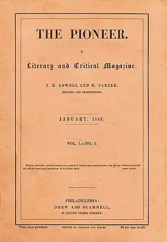 The Pioneer, Vol. I, No. I, Drew and Scammell, Philadelphia, January, 1843