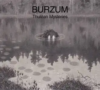 Обложка альбома Burzum «Thulêan Mysteries» (2020)
