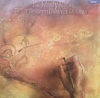 Обложка альбома The Moody Blues «To Our Children's Children's Children» (1969)