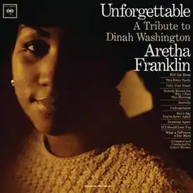 Обложка альбома Ареты Франклин «Unforgettable: A Tribute to Dinah Washington» (1964)