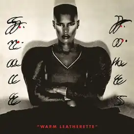 Обложка альбома Грейс Джонс «Warm Leatherette» (1980)